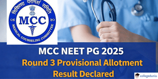 MCC NEET PG 2025 Round 3 Provisional Allotment Result Declared; Check Result Here